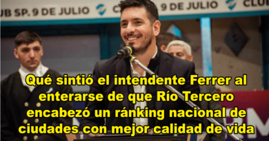 Qué sintió el intendente Marcos Ferrer al enterarse de que Río Tercero encabezó un ránking nacional de ciudades con mejor calidad de vida