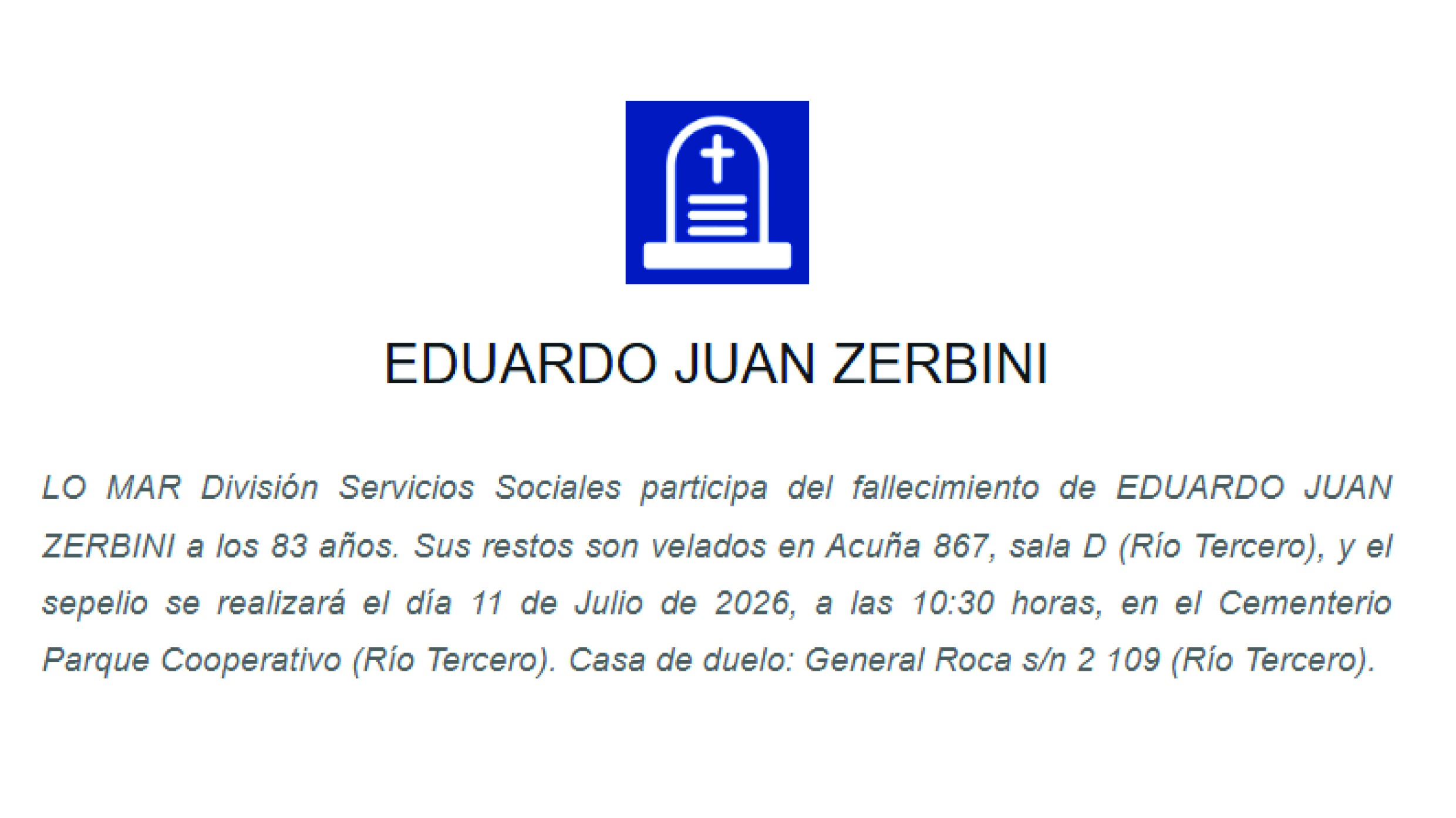 Murió Eduardo Juan Zerbini, trabajador de FMRT y secretario general de ATE entre los ‘90 y 2000