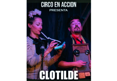 El 7° Festival Aplausos invita a ver este lunes «Clotilde», de Circo en Acción, en El Panal Galpón Cultural